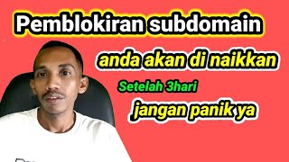 Pemblokiran subdomain?? anda akan di naikan ke tingkat domain setelah 3hari #izzatutor #dewichanel2