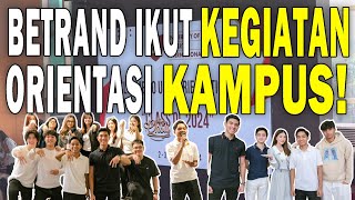 PERTAMA KALI BETRAND IKUT ORIENTASI KAMPUS SEBAGAI MAHASISA BARU‼️ RUBEN ONSU & SARWENDAH BANGGA‼️