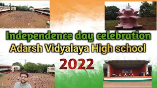 Adarsh Vidyalaya High school|Independence day celebration 2022|zaheerabad| AVHS@Kamtankirankumar