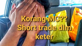 Jom Layan short trade dalam kereta