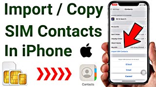 How To Import SIM Contacts In iPhone 2020 | Copy SIM Contacts To iPhone | Sim Contacts Not Showing