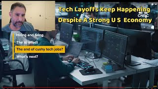 Tech Layoffs Keep Happening Despite A Strong U S  Economy