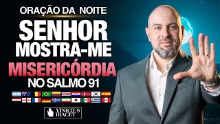 ((🔴)) ORAÇÃO DA NOITE no SALMO 91 - Para respostas rápidas - 13 de Agosto - Profeta Vinicius iracet