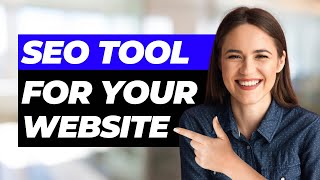 Best Tool For SEO on Your Website 2024!