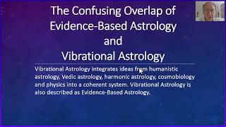 Evidence-Based Astrology Versus Vibrational Astrology