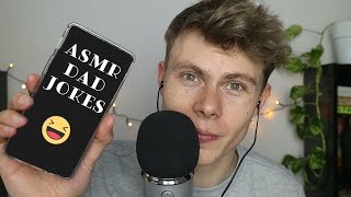 ASMR – Ear-to-Ear Dad Jokes