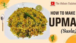 Upma (susla) recipe | Easy recipe at home | 5 minute recipe|