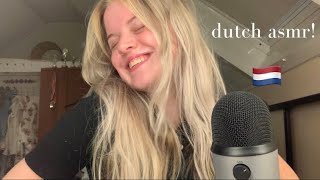 asmr in dutch!! *pretty chaotic* [asmr]