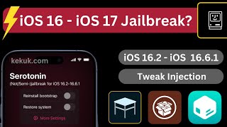 Serotonin Jailbreak iOS 16.2 - iOS 16.6.1 / 17 Released, How to Install , Update Guide: 2024