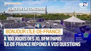 Fan zones, transports... à J-100 des JO, toutes les réponses à vos questions