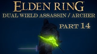 Elden Ring Dual Wield Assassin / Archer Walkthrough - Part 14 - Dagger Build - Castle Morne