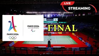 LIVE. FINAL Paralympic BADMINTON Paris 2024 LIVE COMENTARY & SCOREE