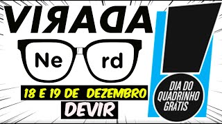 EDITORA DEVIR IRÁ REALIZAR VIRADA NERD E DIA DO QUADRINHO GRÁTIS [DEZEMBRO 2021]