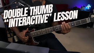 Funk Bass Mastery: "Interactive" Double Thumb Technique Bass Lesson