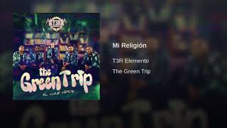 Mi Religion - T3R Elemento