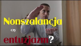 Entuzjazm a nonszalancja ✌ - Rafał Mazur ZenJaskiniowca.pl