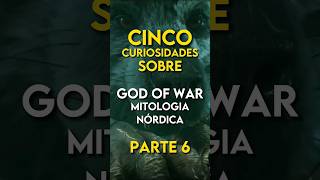 [Parte 6] CURIOSIDADES sobre GOD OF WAR da Mitologia Nórdica #shorts