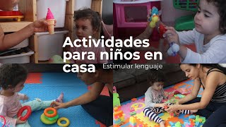 ACTIVIDADES PARA NIÑOS DE 2 A 3 AÑOS | DESARROLLO MOTRICIDAD FINA| ESTIMULAR EL LENGUAJE