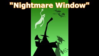 Nightmare Window - Looping Projection Effect