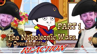 ''The Napoleonic Wars'' OverSimplified REACTION (Part 1)