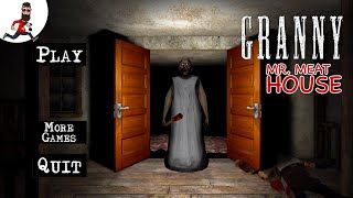 Granny new house (Mr. Meat's) - full game play + ending