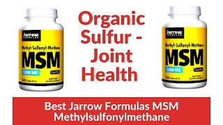 Best Jarrow Formulas MSM Methylsulfonylmethane || Best Organic Sulfur Joint Health Review