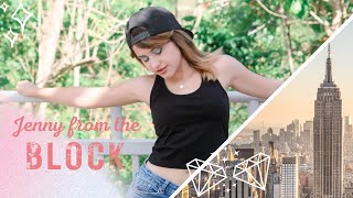 "Jenny from the Block" Choreography💾