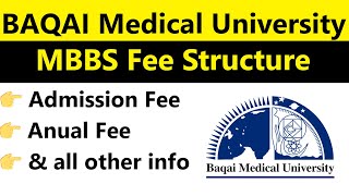 Baqai Medical University MBBS Fee Structure 2024: Detailed Breakdown