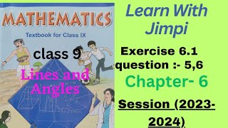 class 9 maths ex 6.1 q5,q6// lines and angles class9 topicwise solution// cbse// ncert 2023-2024