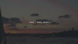 rompe - daddy yankee (slowed)