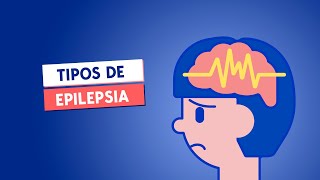 Tipos de epilepsia