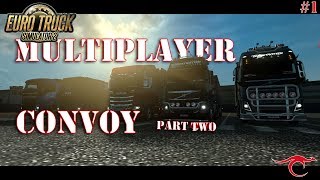 Multiplayer Convoy Part Two - Euro Truck Simulator 2