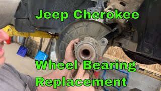 Jeep Cherokee Wheel Bearing Replacement