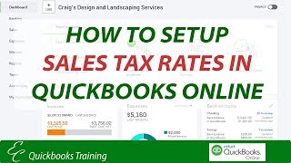 How to setup Sales Tax Rates in QuickBooks Online