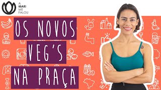 "NOVAS" VERTENTES DO VEGETARIANISMO