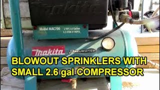 Blowout Sprinkler With Too Small Compressor, Blow Out Pipes, Adapter $10