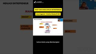 UDAH SIAP JADI ENTREPRENEUR? PASTIKAN KAMU PUNYA SIKAP INI!!!