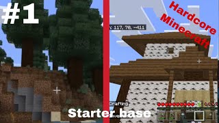 I made a Starter Base in Minecraft Hardcore