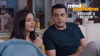 Mind The Malhotras Episode 2 FULL REVIEW | Amazon Prime Video | Cyrus, Mini Mathur, Anandita, Denzil