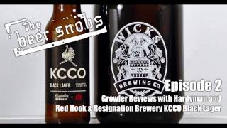 Episode 2: Growler Reviews with Hardyman and Red Hook & Resignation Brewery KCCO Black Lager