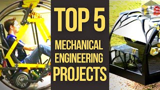 Top 5 Mechanical Engineering Projects