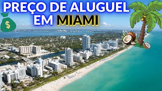 Preço de aluguel em MIAMI - FLORIDA - Estados Unidos -Studio perto da praia