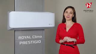 Cплит-система ROYAL Clima серии PRESTIGIO