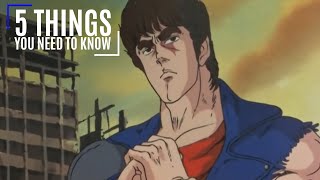 Fist of the North Star: 5 Things You Need To Know