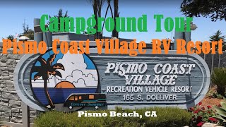 Pismo Coast Village RV Resort Tour in Pismo Beach, CA (September 2022)