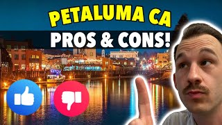 Is Moving To Petaluma Ca A Good Idea?