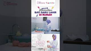 CARA MEMANDIKAN BAYI BARU LAHIR DIRUMAH #rsiabinamedika