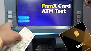 new fam card atm test. fam card atm withdrawal. famcard atm withdrawal charges. fam x card