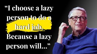 Bill Gates Quotes You Need To Know Before Old Age | These Quotes Leave You SPEECHLESS *WATCH NOW*