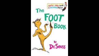 The Foot Book by Dr. Seuss Read Aloud Video and Post-Reading Questions and Activities